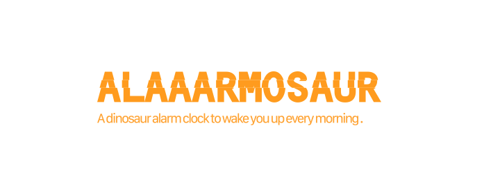 ALAAAROMOSAUR - A dinosaur alarm clock to wake you up every morning.